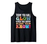 Photo Gallery today you will glow funny test testing day teacher students canotta Photo Gallery today you will glow funny test testing day teacher students canotta