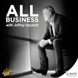 All Business with Jeffrey Hayzlett copertina
