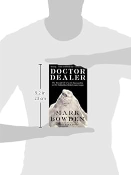 Doctor Dealer: The Rise and Fall of an All-American Boy and His