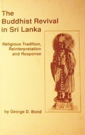 Buy The Buddhist Revival in Sri Lanka: Religious Tradition, Reinterpretation and Response (Studies in Comparative Religion) — BookShops.in