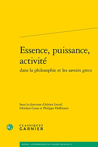 Essence, Puissance, Activite [French] 2406131297 Book Cover