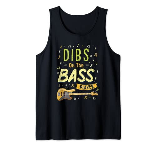 Funny Bass Player l Dibs On The Bass Player Amante de la guitarra Camiseta sin Mangas