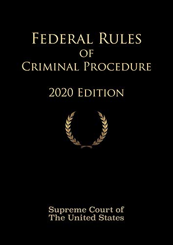  Federal Rules of Criminal Procedure 2020 Edition (English Edition) Livre eBook France