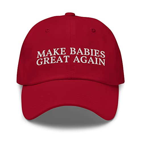 Make Babies Great Again Dad Hat - Funny Babies Embroidered Cap Cranberry