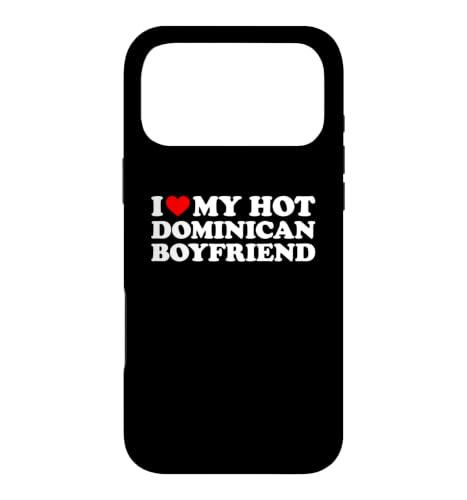 I Love My Hot Dominican Boyfriend �X�}�z�P�[�X iPhone 17 Pro Max �p