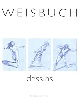 Weisbuch : gravures et dessins 285917267X Book Cover