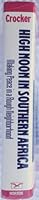 High Noon In Southern Africa: Making Peace in a Rough Neighborhood 0393034321 Book Cover