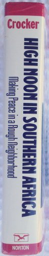High Noon in Southern Africa: Making Peace in a... 0393034321 Book Cover