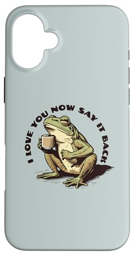 I Love You Now Say It Back Cute Coffee Frog Cottagecore �X�}�z�P�[�X iPhone 16 Plus �p