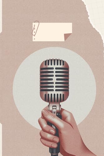 Vintage Microphone Notebook: Retro Style Journal for Music Lovers: Perfect for Songwriting, Podcasting, and Daily Journaling - 120 Lined Pages