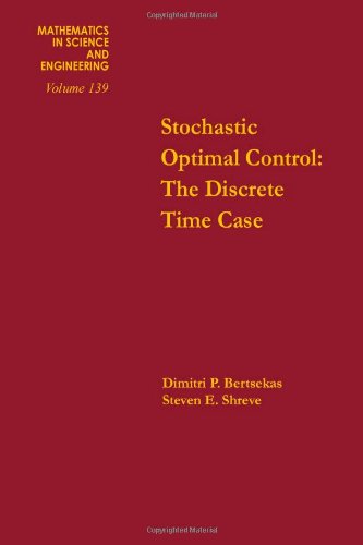 Amazon | Stochastic optimal control : the discrete time case, Volume ...