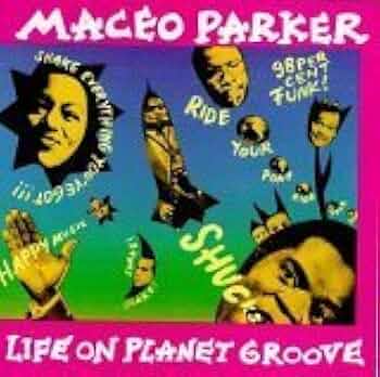 独オリ MACEO PARKER / Life On Planet Groove Parker, Maceo - Life on Planet Groove - Amazon.com Music