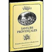 Paperback Château Virant : 80 recettes à base de vins et d'huiles d'olive [French] Book