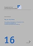 Pay as you drive: Die rechtliche Zulässigkeit von Telematik-Tarifen im Privatkundensegment der Kraftfahrzeug-Haftpflichtversicherung (Kompetenzzentrum Versicherungswissenschaften)