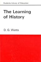 The learning of history 0710074336 Book Cover
