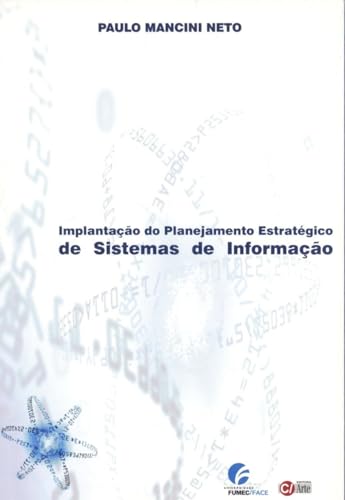 Implantação do planejamento estratégico de sistemas de informação: