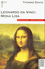 Leonardo da Vinci, Mona Lisa Leonardo da Vinci, Mona Lisa