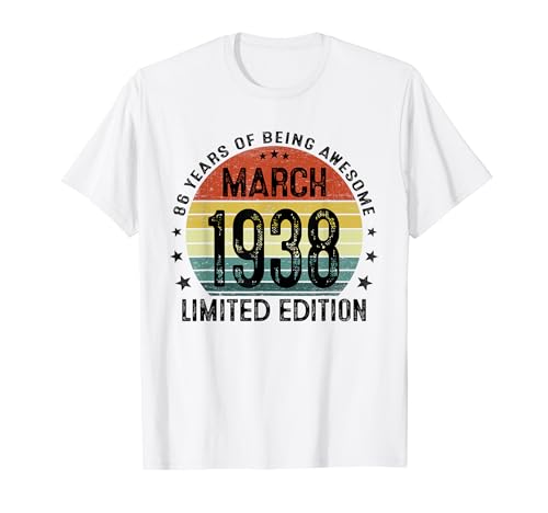 Hecho En 1938 86 Años Cumpleaños Hombre Regalos Marzo 1938 Camiseta