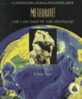 Meteorite!: The Last Days of the Dinosaurs (Ocean Explorers) 0739812416 Book Cover