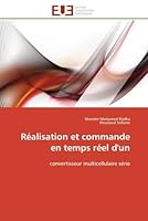 Réalisation Et Commande En Temps Réel d'Un 613159970X Book Cover