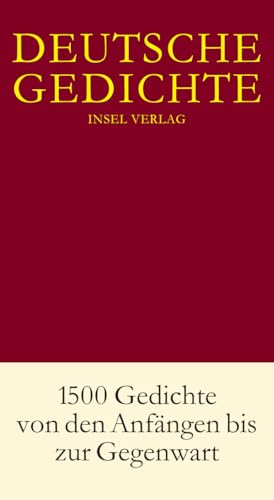 Deutsche Gedichte in einem Band: 1500 Gedichte von den Anfängen bis zur Gegenwart