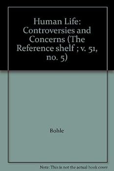 Paperback Human Life: Controversies and Concerns Book