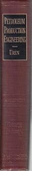 Hardcover Petroleum Production Engineering: Oil Field Development Book