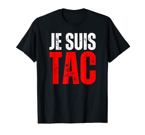 Je Suis TAC - TIC Et TAC Duo Drôle Déguisement 2 Personnes T-Shirt