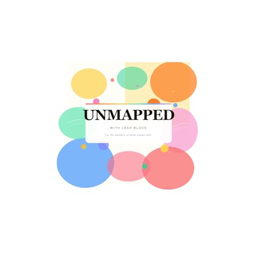 Unmapped Ep 1 &mdash; I Map Territories That Don't Have Names Yet cover art