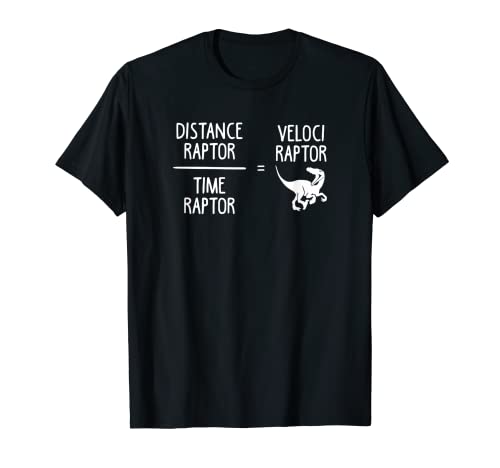 Camiseta Velociraptor Funny Physics Dinosaur Camiseta
