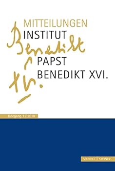 Paperback Mitteilungen Institut-Papst-Benedikt XVI.: Bd. 3 [German] Book