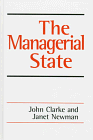 The Managerial State: Power, Politics and Ideology in the Remaking of Social Welfare book cover