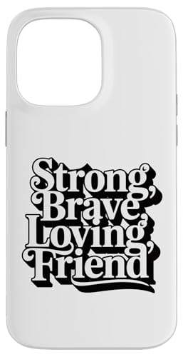 Strong Brave Loving Friend �����^�C�|�O���t�B �X�}�z�P�[�X iPhone 14 Pro Max �p