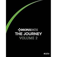 Disciples path the journey: Vol. 2 1430063211 Book Cover
