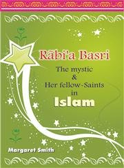 Rabi'A Basri Mystic And Her Fellow-Saints In Is... 8174356592 Book Cover
