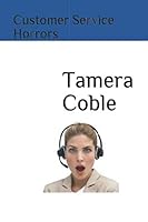 Customer Service Horrors 1098923936 Book Cover