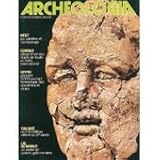  ARCHEOLOGIA [No 124] du 01/11/1978 - LES SATELLITES ET L\'ARCHEOLOGIE - PILLAGE ET VOL DES OBJETS DE FOUILLE - CHYPRE - L\'ART - TOULOUSE - OLIFANT DU 12EME - LAC DU BOURGET - ATELIER DE POTIERS GALLO-ROMAINS.