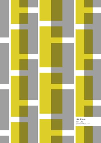 Future Journal - Dotted Pages - A4: (Yellow Edition) Journal 192 dot grid page (A4 / 8.27x11.69 inches / 21x29.7cm / Large)