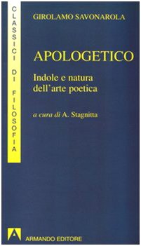 Apologetico. Indole E Natura Dell'Arte Poetica