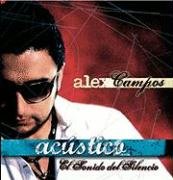 Acustico DVD / Acoustic: El Sonido Del Silencio / the Sound of Silence