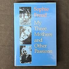 Hardcover My Three Mothers and Other Passions Book
