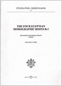 The Four Egyptian Homographic Roots B-3: Etymological and Egypto-Semitic Studies