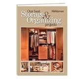 The Family Handyman: Our Best Storage & Organizing Projects (THE FAMILY HANDYMAN)