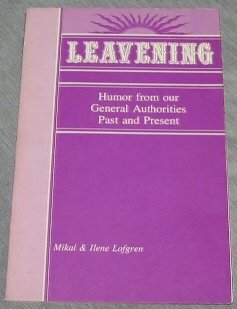 Paperback Leavening. Humor From our General Authorities Past and Present Book