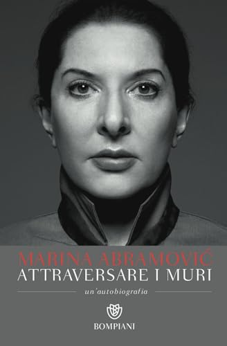 Attraversare i muri: Un'autobiograf