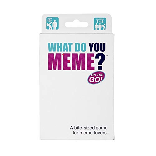 WHAT DO YOU MEME? On The Go!