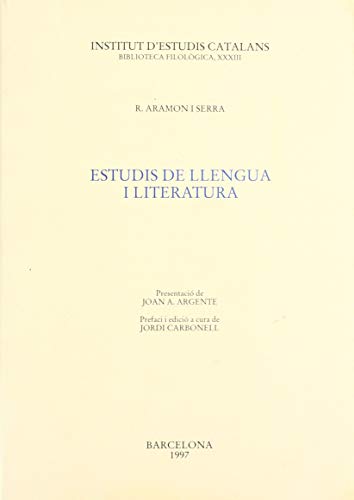 Estudis de llengua i literatura: 33 (Biblioteca filològica)