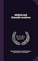 Medical and Scientific Archives 1341718980 Book Cover