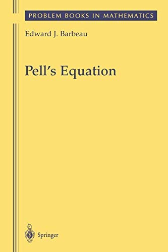 Pell’s Equation (Problem Books in Mathematics)