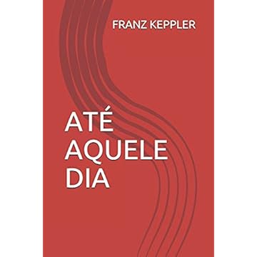 Capa do livro Até Aquele Dia